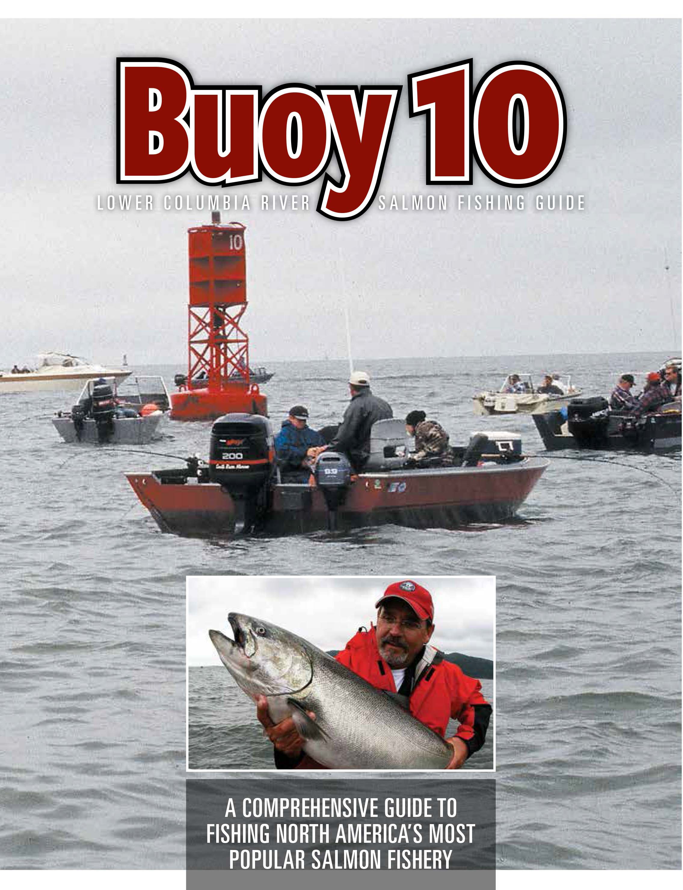 Buoy 10 Fishing Guide Salmon Steelhead Journal Buoy 10 Fishing Guide Salmon Steelhead Journal